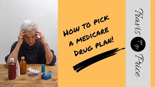 How To Pick A Medicare Part D Drug Plan [upl. by Aicinad370]