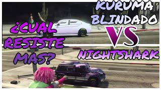 KURUMA BLINDADO vs NIGHTSHARK ¿CUAL ES MAS RESISTENTE [upl. by Animahs]