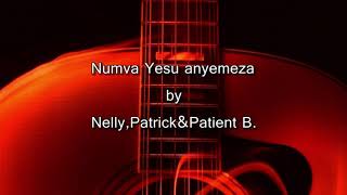 Numva Yesu anyemeza by Patrick René Patient B amp Nelly [upl. by Zenia]