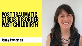 Post Traumatic Stress Disorder Post Childbirth [upl. by Beacham]