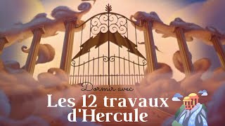 DORMIR AVEC  Les 12 travaux dHercule [upl. by Anoek]