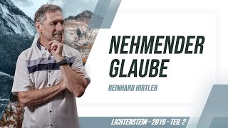 Nehmender Glaube Teil 2 Lichtenstein 02022019 [upl. by Assiroc]