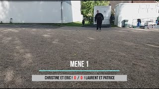 Concours interne  Partie 4  Doublette  Christine et Eric VS Laurent et Patrice  28092024 [upl. by Pavier386]