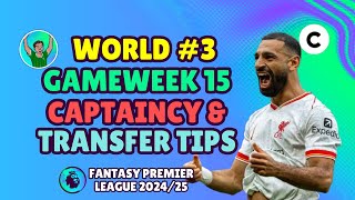 FPL GW15 TRANSFER TIPS 🔥 WORLD RANKED 3  GAMEWEEK 15  Fantasy Premier League 202425 [upl. by Chilton]