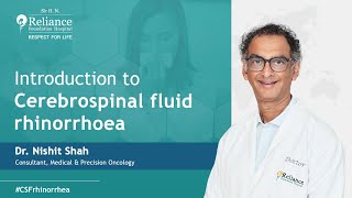 Introduction to Cerebrospinal fluid Rhinorrhoea  Dr Nishit Shah [upl. by Inwat]