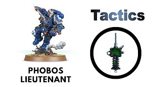 Lieutenant in Phobos Armour Rules Review  Tactics  Space Marins Codex Strategy Guide [upl. by Gaby]