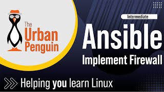 Using Ansible to Implement Firewalld Firewalls in Ubuntu and Rocky Linux [upl. by Lemieux]