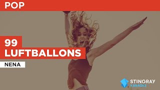 99 Luftballons  Nena  Karaoke with Lyrics [upl. by Dragde]