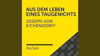 Aus dem Leben eines Taugenichts Kapitel 1 Teil 04 [upl. by Sholem]