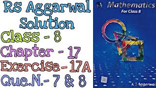 Construction of Quadrilaterals  Class 8 Exercise 17A Question 7 Question 8 Rs Aggarwal mdsirmaths [upl. by Fatma]