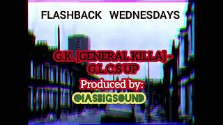 GK General Killa  GLCs Up PROD by IASBIGSOUND [upl. by Ally]