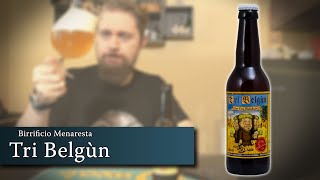 Tri Belgùn una tripel italiana di Birrificio Menaresta  SKÅL Degustazione n 164 [upl. by Iggam]