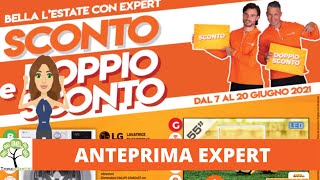 VOLANTINO EXPERT dal 7 al 20 Giugno 2021 [upl. by Philbo]