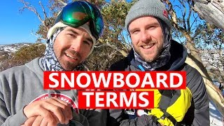 SNOWBOARD TERMS EXPLAINED [upl. by Huan]