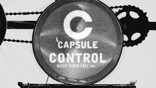 CAPSULE  CONTROL Official Music Video [upl. by Rab17]