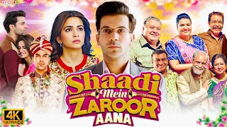 Shaadi Mein Zaroor Aana Full Movie HD  Rajkummar Rao  Kriti Kharbanda  Nayani  Review amp Facts [upl. by Namyaw]