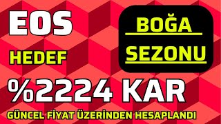 EOS COİN BOĞA SEZONU EN GARANTİ KAR HEDEFİ NERESİ OLABİLİR bitcoin boğasezonu eos eoscoin [upl. by Arretak]