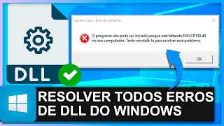 Como Resolver TODOS OS ERROS de DLL no Windows  Solução COMPLETA e FÁCIL [upl. by Sirod]