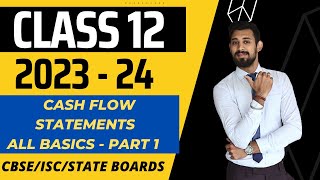 Cash Flow Statement  Financial Statement Analysis  Class 12  Accounts  Part 1 [upl. by Dagna]