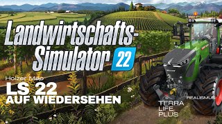 LS 22 – LS 22 wir verabschieden uns  Holzer Map Terra Life Plus  LANDWIRTSCHAFTS SIMULATOR 22 [upl. by Guod]