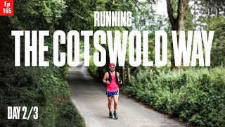 The Cotswold Way  Day 2  Back To Back Ultras [upl. by Oliva]