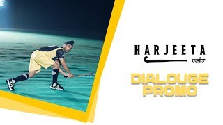 HARJEETA  Dialogue Promo  Ammy Virk  In Cinemas on 18th May 2018  New Punjabi Film 2018 [upl. by Annhoj553]