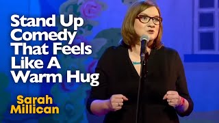 Stand Up Comedy That Feels Like A Warm Hug  Sarah Millican [upl. by Lem512]