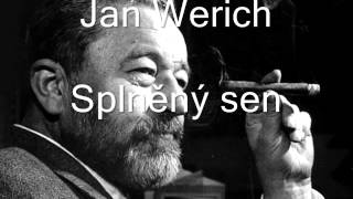 Jan Werich  Splněný sen [upl. by Treb235]