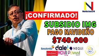 🚨CONFIRMADO🚨INICIARON PAGOS NAVIDEÑOS HASTA 740000 DEL SUBSIDIO IMG  PROSPERIDAD SOCIAL [upl. by Inanuah792]