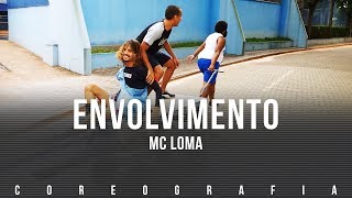 Envolvimento  MC Loma  Coreografia FitDance [upl. by Lleirbag598]