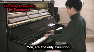 Paramore  The Only Exception Piano Cover by Will Ting Lyrics Music Video Cover [upl. by Leissam732]