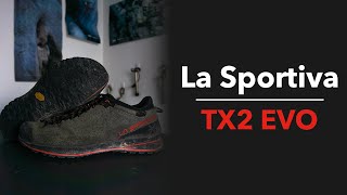 La Sportiva TX2 EVO Approach Shoe Review [upl. by Salome710]