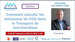 Webinaire Calculer les émissions de CO2 dans le transport de marchandises [upl. by Maura]