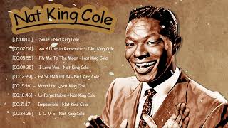 Best Songs of Nat King Cole  Nat King Cole Greatest Hits Full Album [upl. by Suiramed]