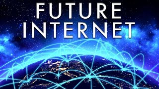 The Future of the Internet [upl. by Lovell]