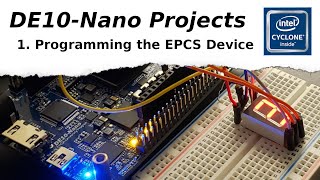 Programming the EPCS Device  DE10Nano Projects [upl. by Ielak474]