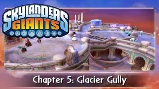 SKYLANDERS GIANTS 100  Chapter 5  Glacier Gully 100 Walkthrough [upl. by Erdah701]