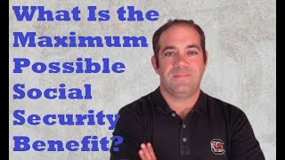 What Is the Maximum Possible Social Security Benefit in 2023 [upl. by Leasia]