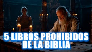 Secretos Impactantes 5 Libros Prohibidos de la Biblia Revelados [upl. by Cassell784]