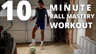 10 Minute Ball Mastery Workout At Home  Tight Space Ball Control [upl. by Jeanna797]