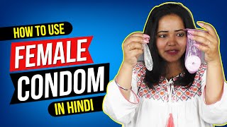 The Right Way To Use A Female Condom  Female Condom Kya Hai  Female Condom Demo [upl. by Hasen]