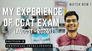 Section B  ARTIFICIAL INTELLIGENCE  Sharing My Experience of CDAC CCAT Exam AUG 2024 Batch [upl. by Anikes]