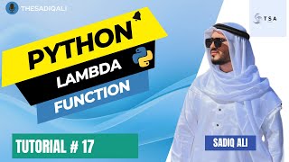 Python Tutorial 17 Lambda Function Explained [upl. by Thurlough]