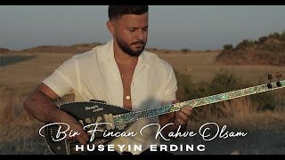 Bir Fincan Kahve Olsam  Hüseyin Erdinç Elektro Baglama Cover [upl. by Kolosick]