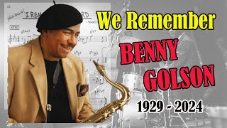 BENNY GOLSONS JAZZ Legacy REVEALED [upl. by Joscelin972]