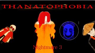 Roblox Thanatophobia  Chapter 3 Classic  Nightmare Mode [upl. by Ahgem]