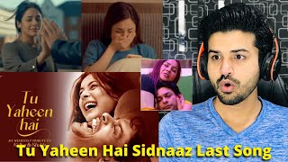 Pakistani React on Tu Yaheen Hai TRIBUTE Sidharth Shukla Shehnaaz Gill Sidnaaz  Reaction Vlogger [upl. by Arbua]