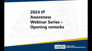 IP Awareness Webinar – Opening Remarks [upl. by Anelehs]