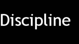 How to Pronounce Discipline [upl. by Marl]