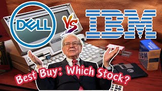 DELL vs IBM  Which Stock To Buy  Financial Analysis Secrets 2024 [upl. by Novaj]